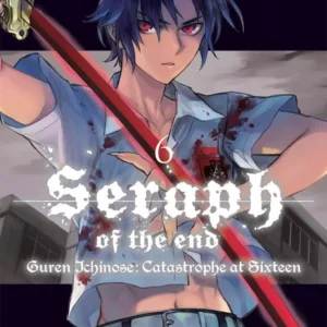 Seraph Of The End Guren Ichinose Volume 6 - ITA