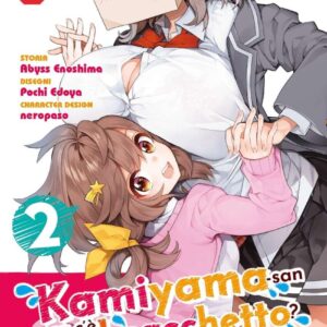 Kamiyama-San Cosa C'é Nel Sacchetto? Volume 2 - ITA