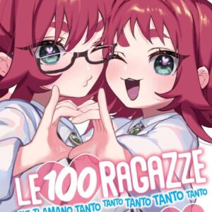 Le 100 Ragazze Che Ti Amano Tanto Tanto Tanto Volume 3 – ITA